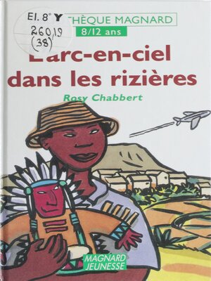 cover image of L'arc-en-ciel dans les rizières